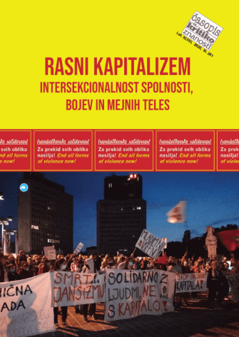 Issue No. 281 - Racial Capitalism, Intersectionality of Sexuality, Struggles and Bodies as Borders